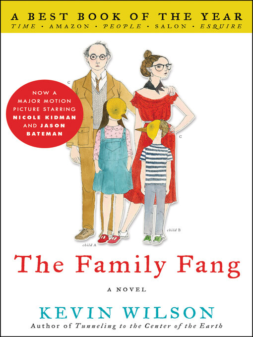 Kevin Wilson创作的The Family Fang作品的详细信息 - 可供借阅